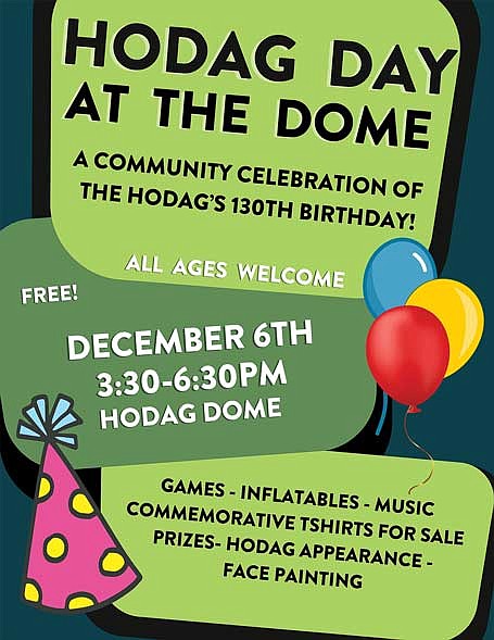 This graphic, provided by the School District of Rhinelander, promotes the second annual ‘Hodag Day at the Dome,’ which will take place from 3:30 to 6:30 p.m. Wednesday, Dec. 6 at the Hodag Dome. (Submitted photo)