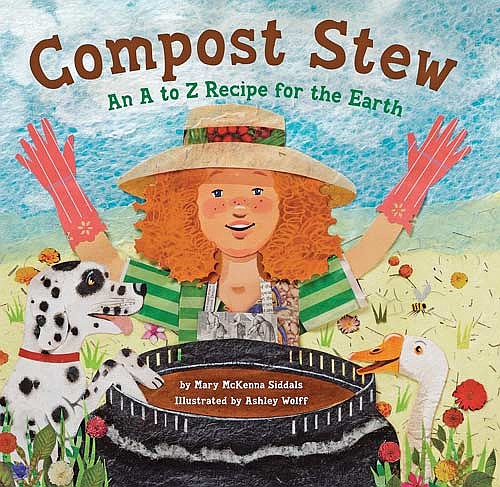 The book the library has chosen for the Book Walk is “Compost Stew: An A to Z Recipe for the Earth” by Mary McKenna Siddals. (Contributed image)