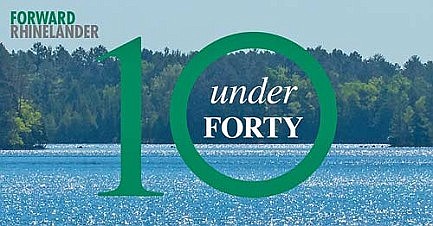 Rhinelander Chamber and Forward Rhinelander to honor third round of Top 10 Under 40 young adults